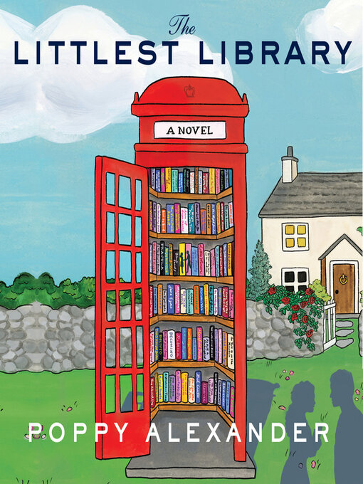 Title details for The Littlest Library by Poppy Alexander - Available